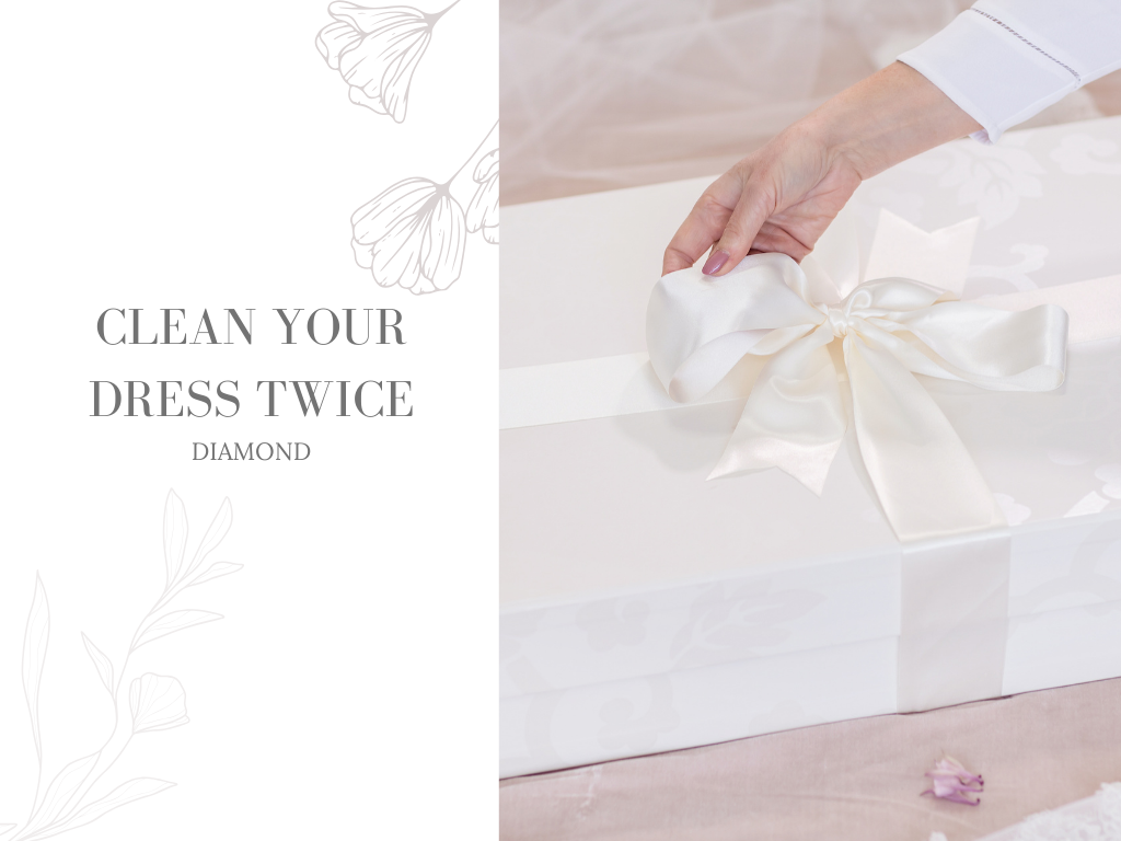 Clean Your Dress Twice - Diamond